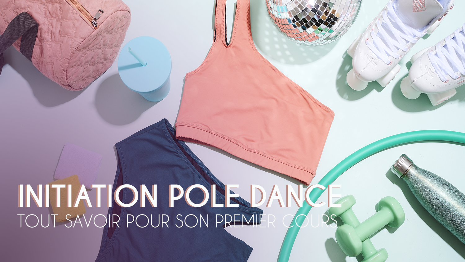 L'initiation à la Pole Dance