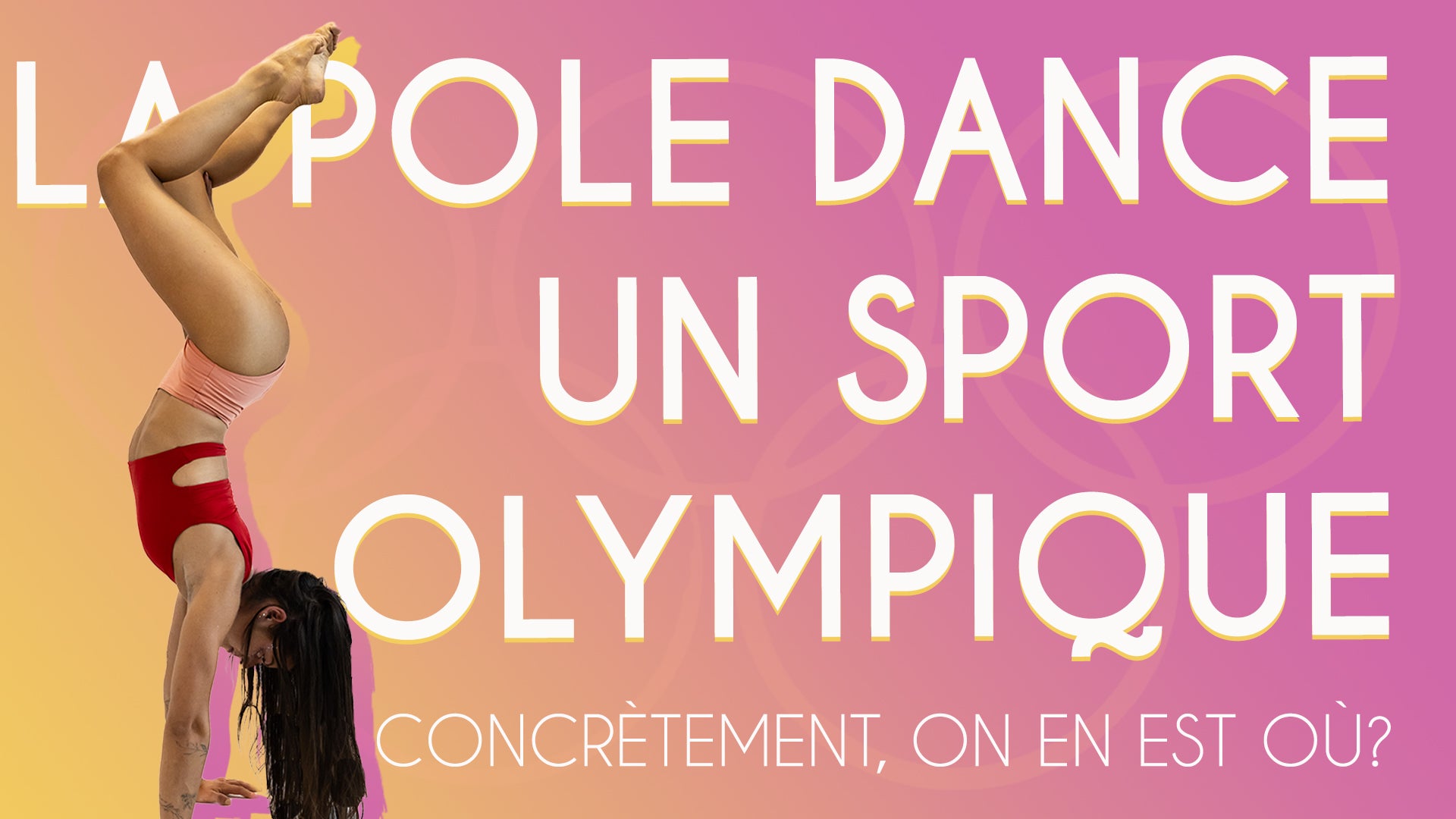 LA POLE DANCE : UN SPORT OLYMPIQUE ? Image